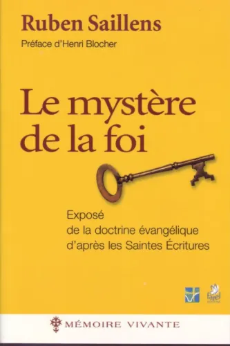 Mystère de la foi (le)