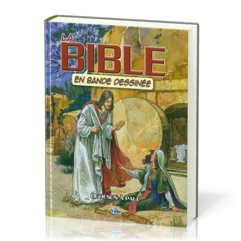 Bible en BD Vol.3 De Jésus à Paul