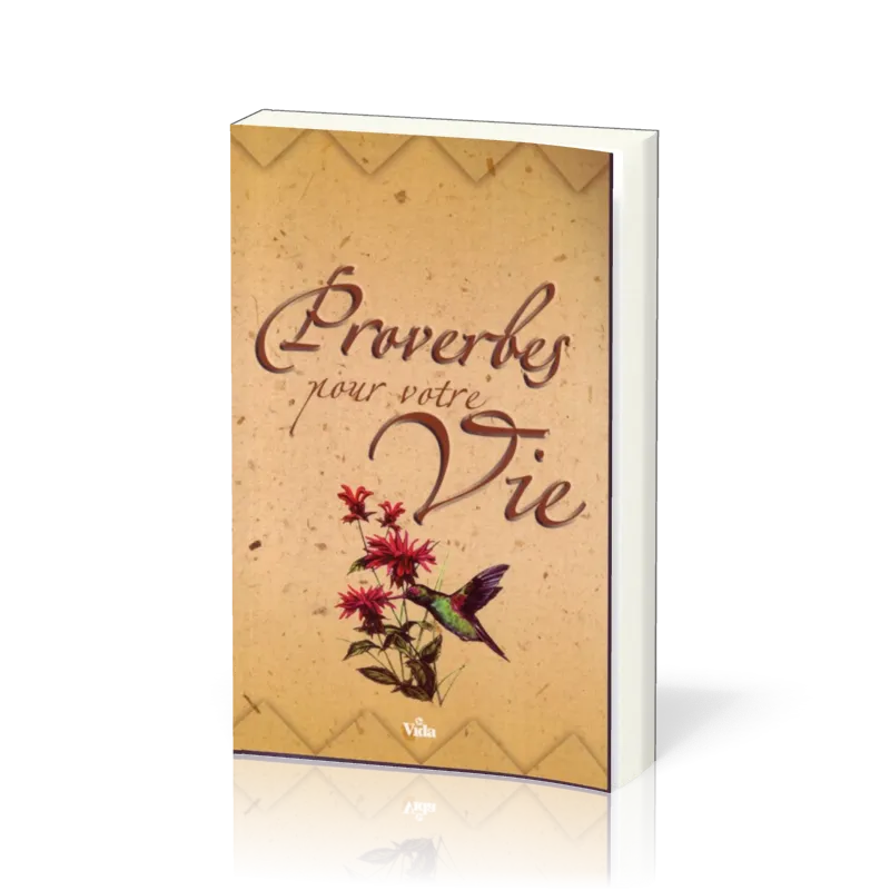 Proverbes pour votre vie