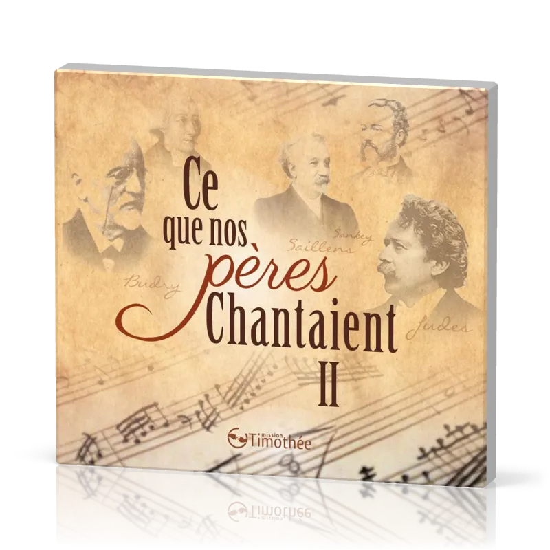 CD - Ce que nos pères chantaient vol.2
