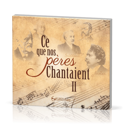 CD - Ce que nos pères chantaient vol.2