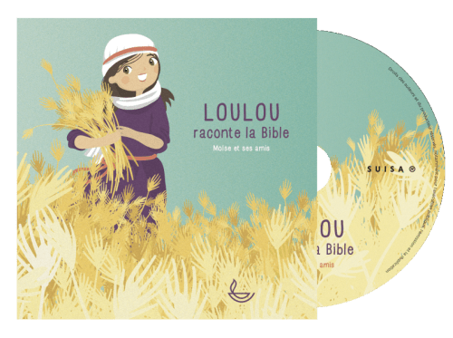 CD Loulou raconte la Bible - Moïse et ses amis (Tome 2)