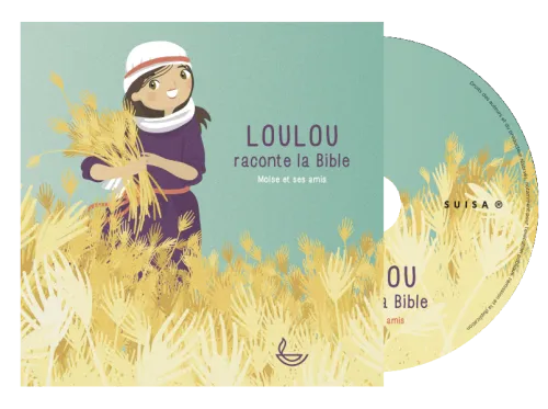 CD Loulou raconte la Bible - Moïse et ses amis (Tome 2)