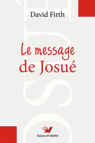 Message de Josué, Le