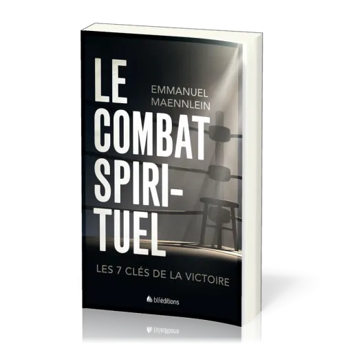 Combat spirituel, Le