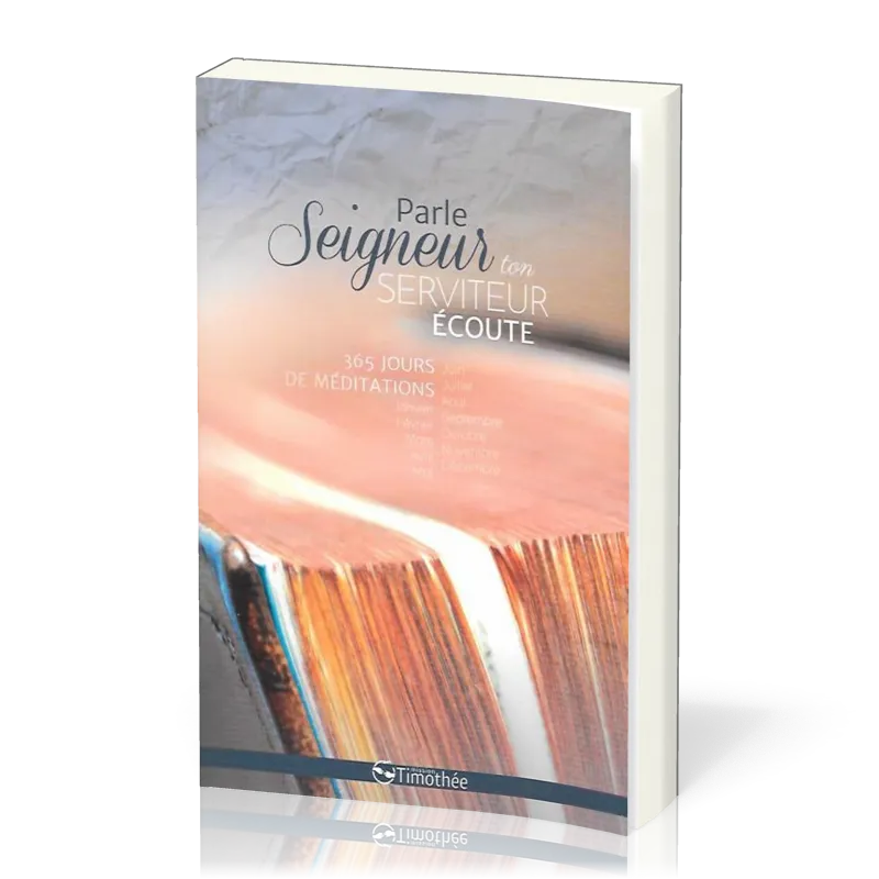 Parle Seigneur, ton serviteur écoute