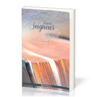 Parle Seigneur, ton serviteur écoute