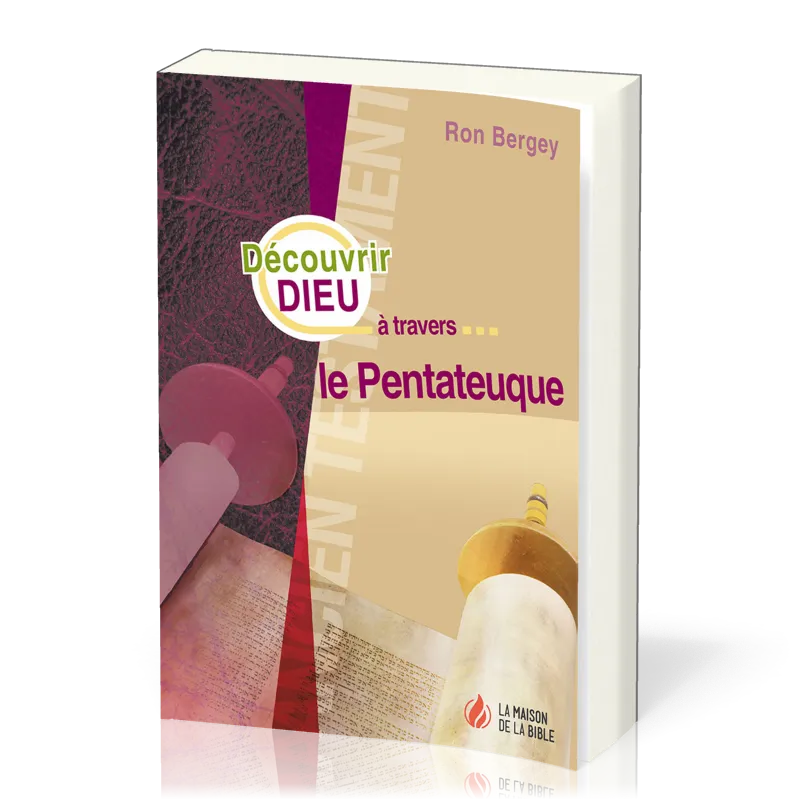 Découvrir Dieu à travers le Pentateuque