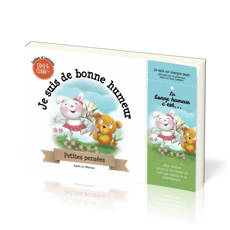 Je suis de bonne humeur - Cahier d'activités