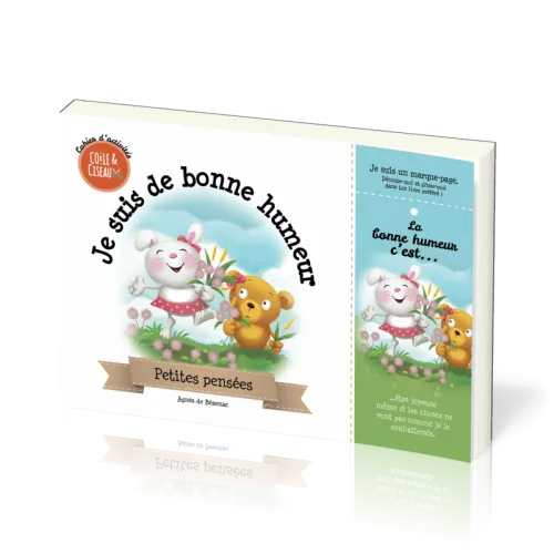 Je suis de bonne humeur - Cahier d'activités