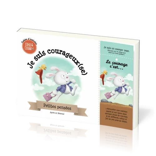 Je suis courageux(se) - Cahier d'activités