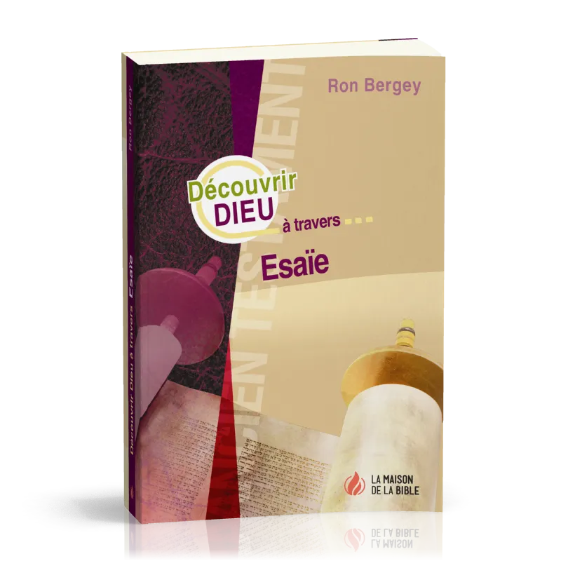 Découvrir Dieu à travers Esaïe