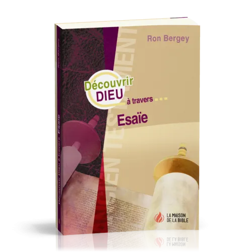 Découvrir Dieu à travers Esaïe