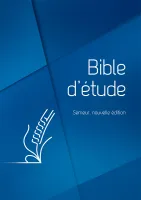 Bible Semeur Etude rigide bleu