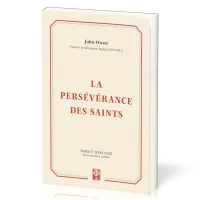 Persévérance des Saints, La