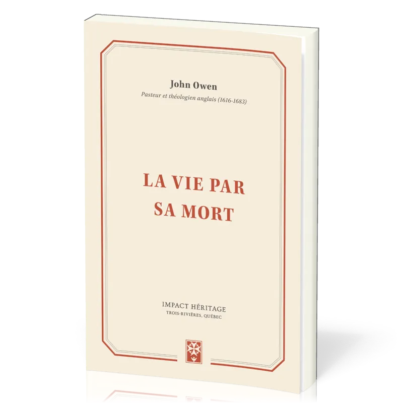 Vie par sa mort, La