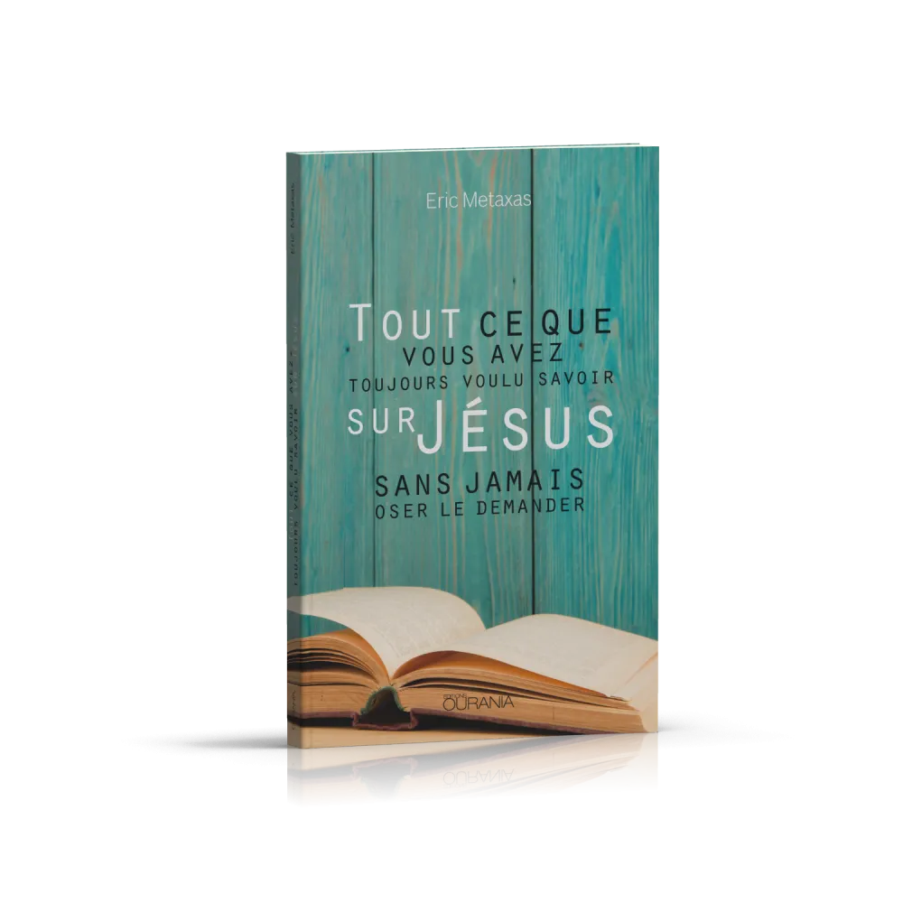 Tout ce que vous avez toujours voulu savoir sur Jésus