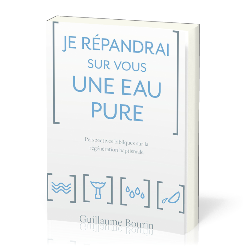Je répandrai sur vous une eau pure