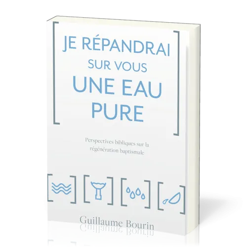 Je répandrai sur vous une eau pure