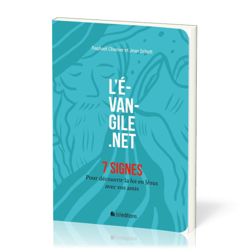Evangile.net, L' - 7 Signes