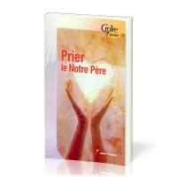Prier le Notre Père