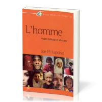 Homme, L - Vision biblique et africaine