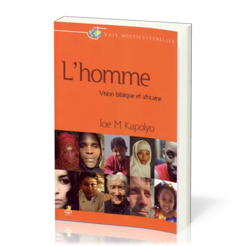 Homme, L - Vision biblique et africaine