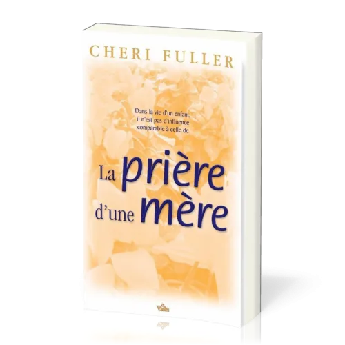 Prière d'une mère, La