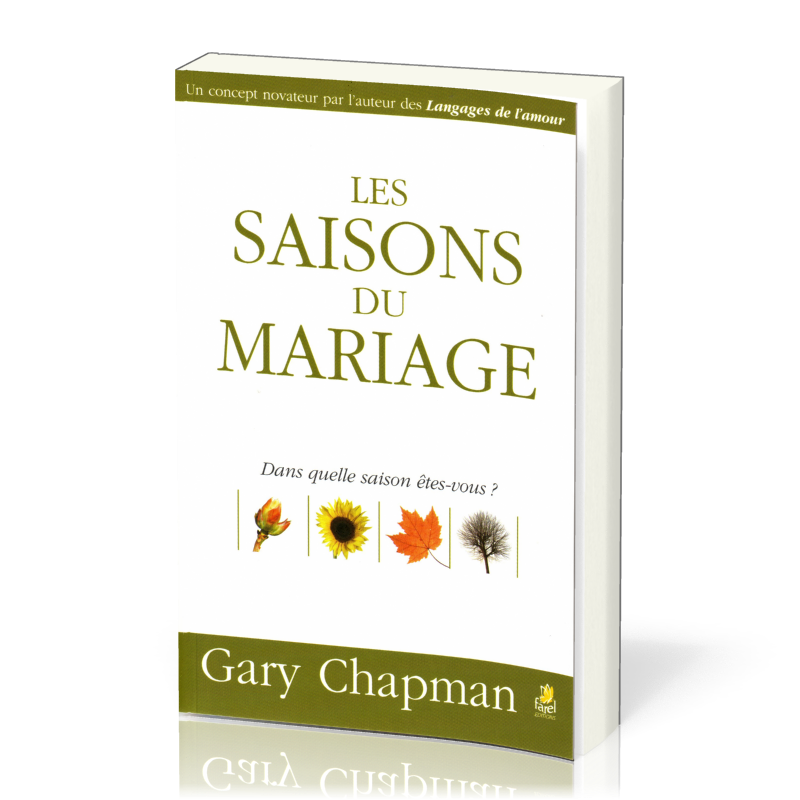 Saisons du mariage, Les