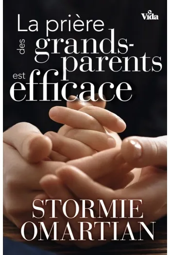 Prière des grands-parents est efficace, La