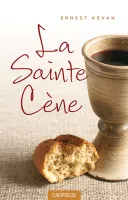 Sainte Cène, La