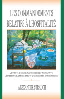 Commandements relatifs à l'hospitalité, Les