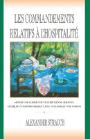 Commandements relatifs à l'hospitalité, Les