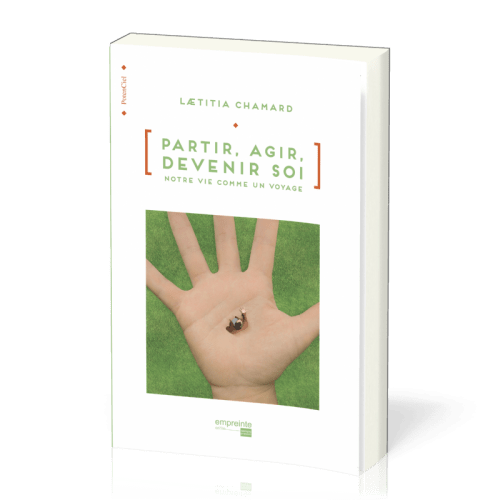 Partir, agir, devenir soi