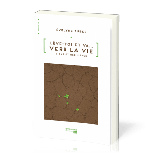Lève-toi et va... vers la vie
