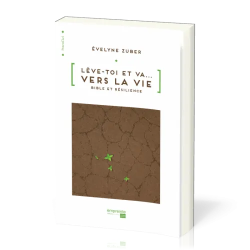 Lève-toi et va... vers la vie