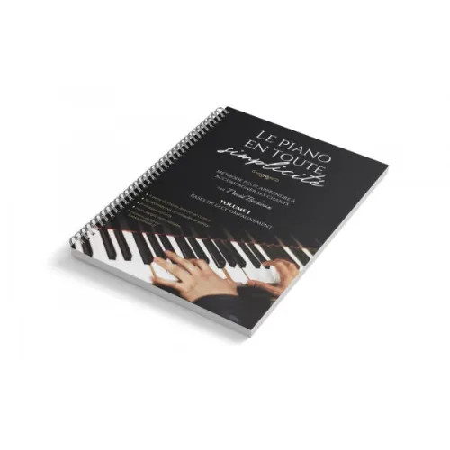 Piano en toute simplicité, Le - Vol.1