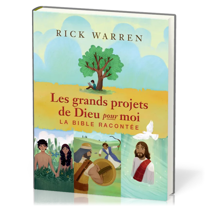 Grands projets de Dieu pour moi, Les - La Bible racontée