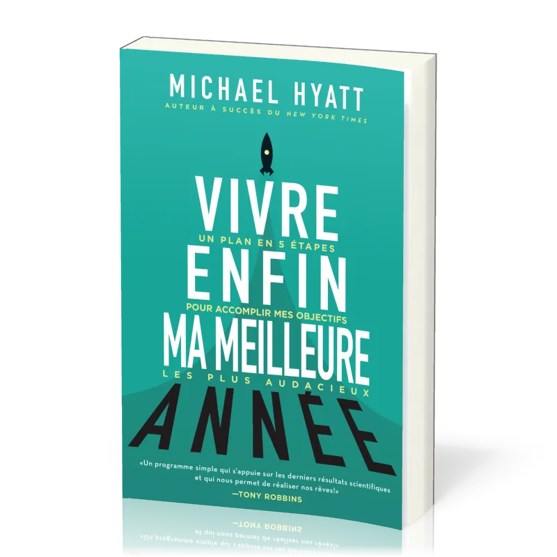 Vivre enfin ma meilleure année