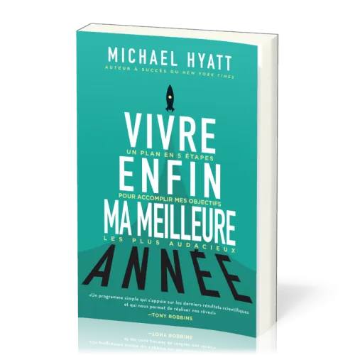 Vivre enfin ma meilleure année