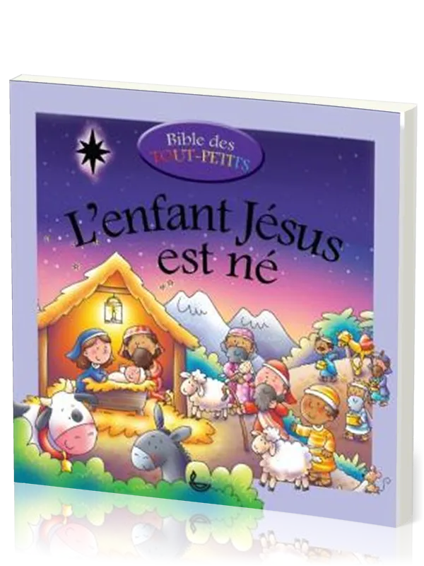 Enfant Jésus est né, L'