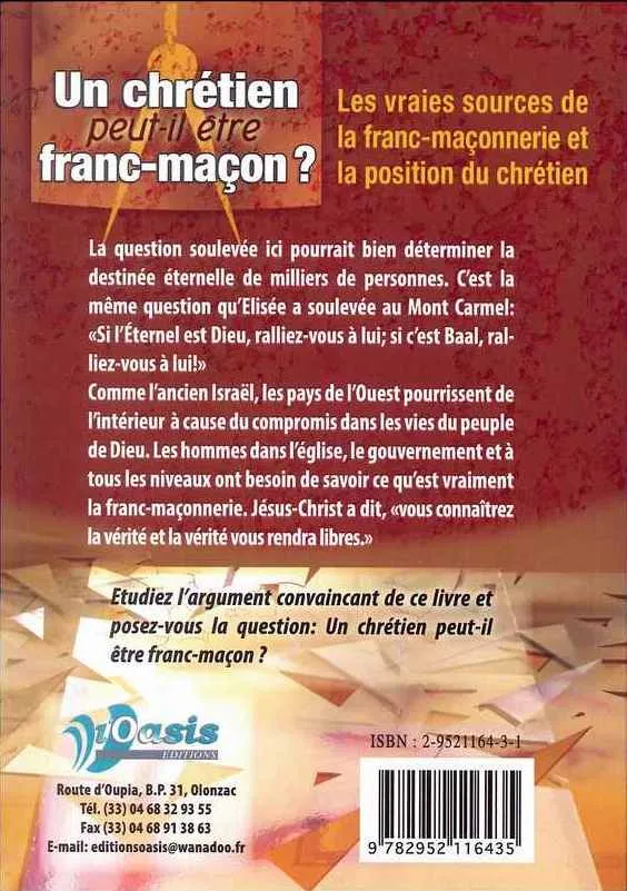 Chrétien peut-il être franc-maçon, Un