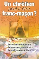 Chrétien peut-il être franc-maçon, Un