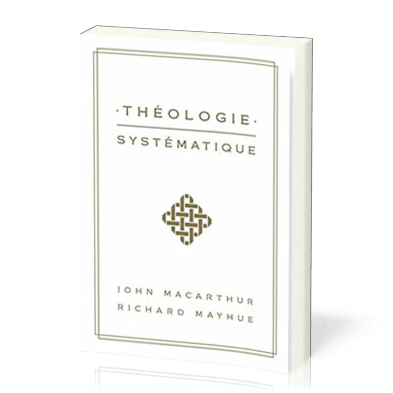 Theologie systematique (MacArthur)
