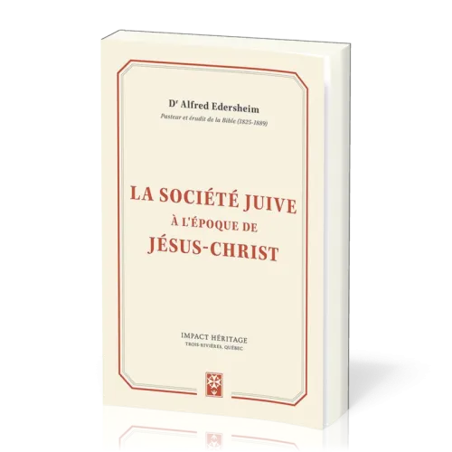 Société juive à l’époque de Jésus-Christ, La