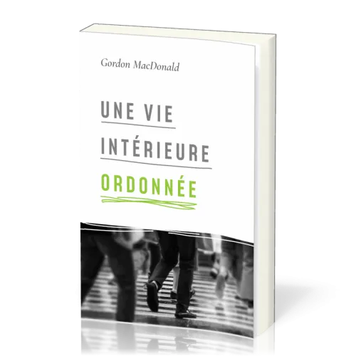 Vie intérieure ordonnée, Une