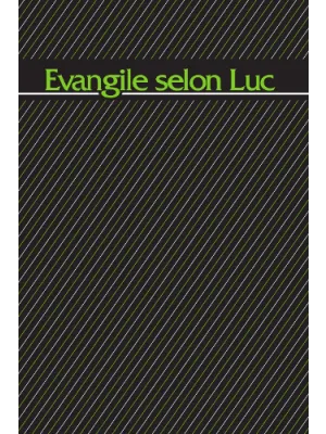 Evangile Luc gros caractères - Darby