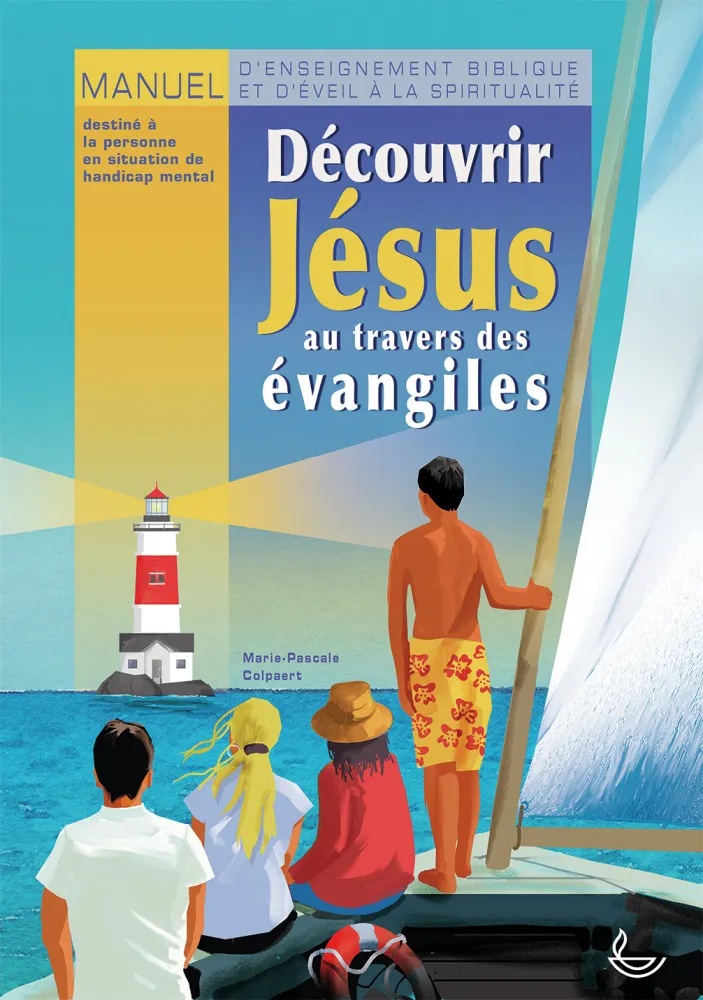 Découvrir Jésus au travers des Évangiles (enfants handicapés)
