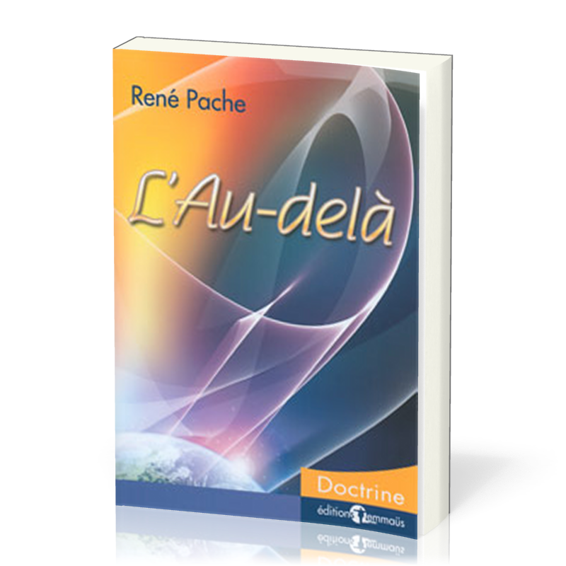 Au-delà, L'