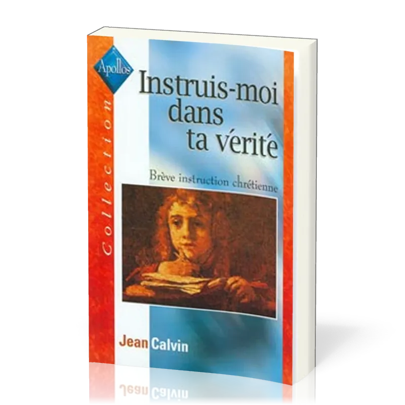 Instruis-moi dans la vérité